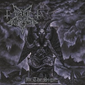 Cover for Dark Funeral · In the Sign (Re-issue + Extra) (CD) [Reissue edition] (2013)