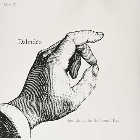 Cover for Dalindeo · Soundtrack for the Sound Eye (CD) (2015)