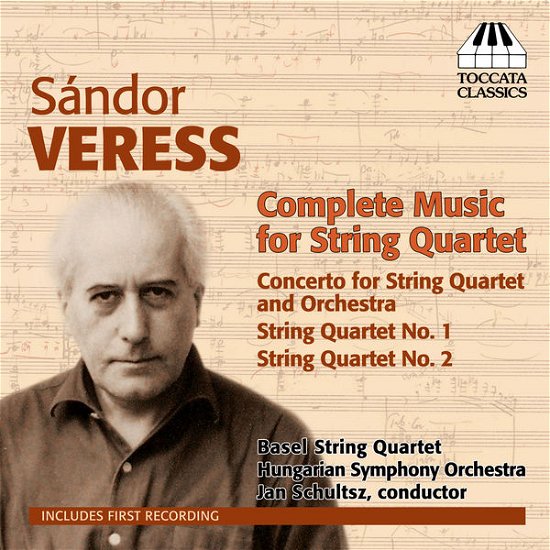 Cover for S. Veress · Complete Music For String Quartet (CD) (2013)