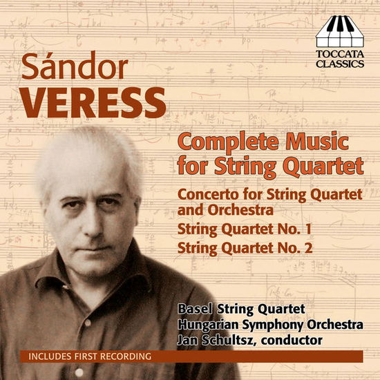 Complete Music For String Quartet - S. Veress - Música - TOCCATA - 5060113440624 - 21 de novembro de 2013