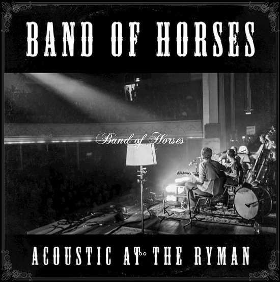 Cover for Band of Horses · Acoustic at the Ryman (CD) (2014)
