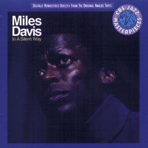 Cover for Miles Davis · In A Silent Way (CD) (2002)