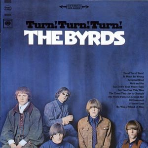 Cover for The Byrds · Turn Turn Turn (CD) [Remastered edition] (1996)