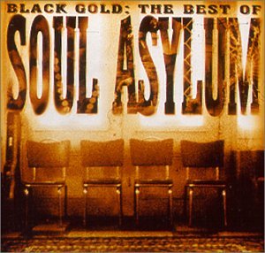 Cover for Soul Asylum · Black Gold - The Best Of (CD) (2000)