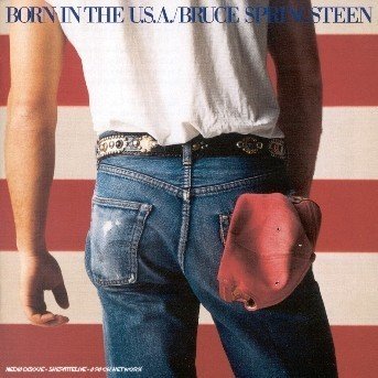 Born in the U.s.a. - Bruce Springsteen - Musiikki - COLUMBIA - 5099751125624 - perjantai 1. syyskuuta 2006