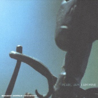 Cover for Pearl Jam · I Am Mine (CD)