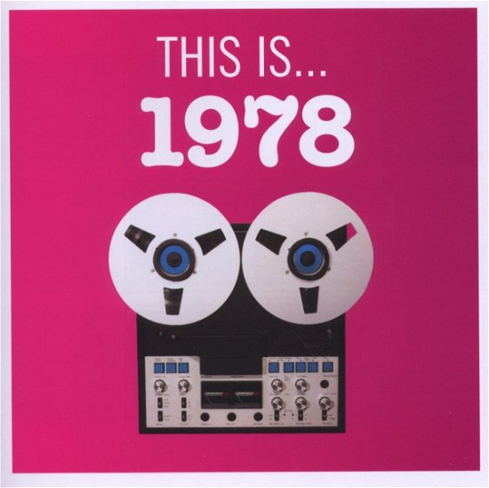 This Is...1978 - V/A - Music - EMI - 5099922789624 - July 31, 2008