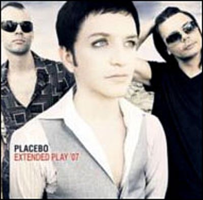 Cover for Placebo · Extended Play 07 (CD) (2007)