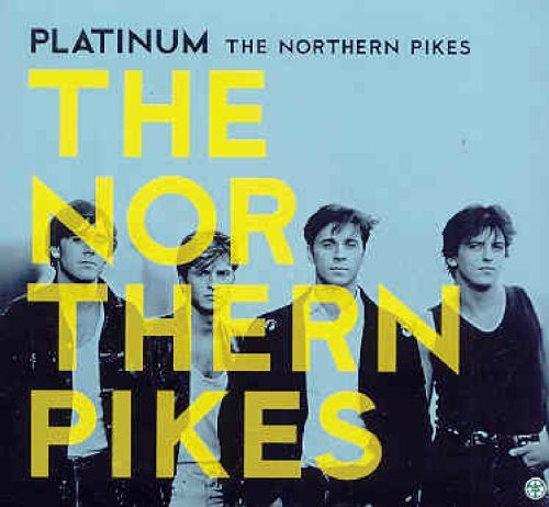 Cover for Northern Pikes · Platinum (CD) [Digipak] (2014)
