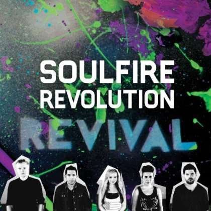 Cover for Soulfire Revolution · Soulfire Revolution-revival (CD)