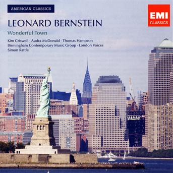 Bernstein: Wonderful Town - Simon Rattle / Thomas Hampson - Música - EMI CLASSICS - 5099996713624 - 2 de noviembre de 2009