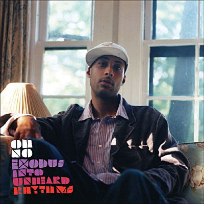 Exodus Into Unheard Rhythms - Oh No - Music - STONES THROW - 5413356072624 - September 20, 2018