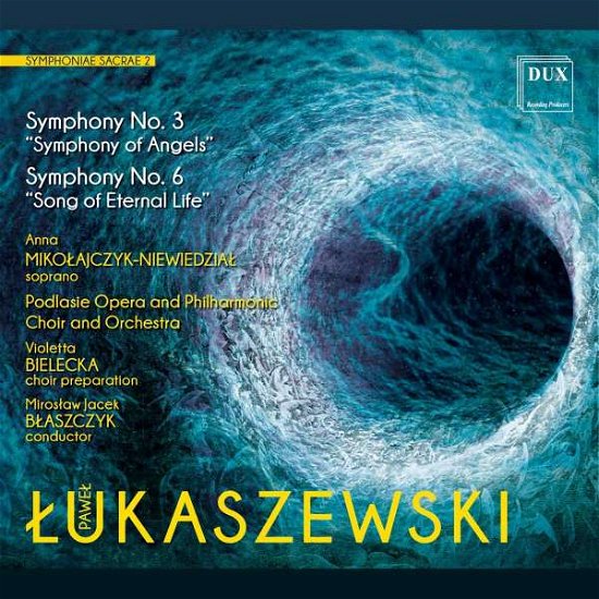 Cover for Lukaszewski / Mikolajczyk-niewiedzial · Symphoniae Sacrae 2 (CD) (2022)