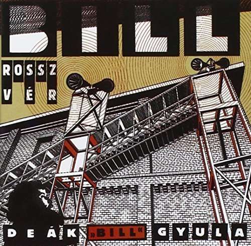 Cover for Deak Bill Gyula · Rossz Ver (CD) (1995)