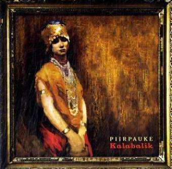 Cover for Piirpauke · Kalabalik (CD) (2011)