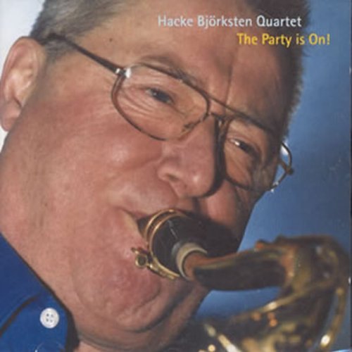 Cover for Hacke Quartet Bjorksten · Party is On! (CD) (2010)