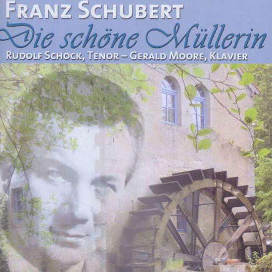 Cover for Schubert / Schock / Moore · Rudolf Schock Sings Franz Schubert (CD) (2015)