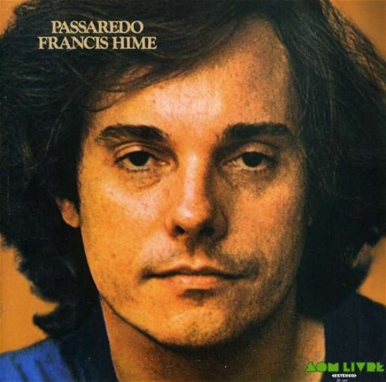 Cover for Francis Hime · Passaredo (CD) (2006)