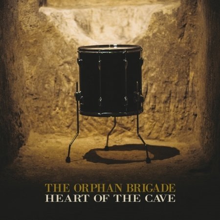 Cover for Orphan Brigade · Heart of the Cave (CD) (2019)