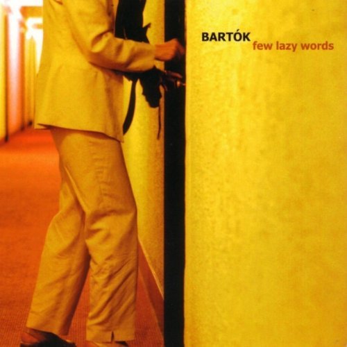 Cover for Bartok · Few Lazy Words (CD) (2022)