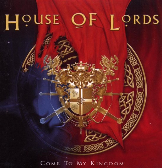 Come to My Kingdom - House of Lords - Musik - FRONTIERS - 8024391036624 - 7. Dezember 2011