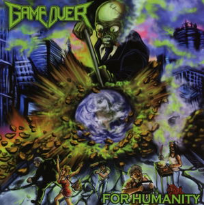 Game over · For Humanity (Re-Release) (CD) [Reissue edition] (2015)