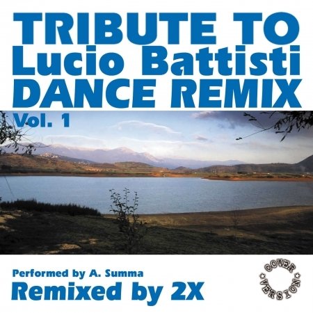 Cover for Lucio Battisti · Tribute To - Dance Remix #01 (CD)