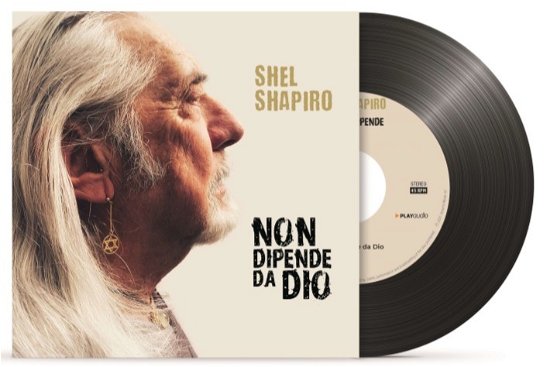 Cover for Shapiro Shel · Non Dipende Da Dio - 7'' Ltd.ed. (7&quot;) (2021)