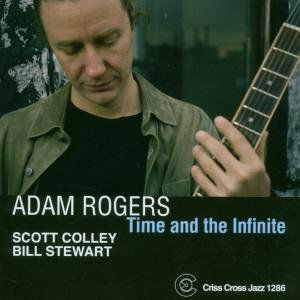 Cover for Adam (trio) Rogers · Time And The Infinite (CD) (2007)