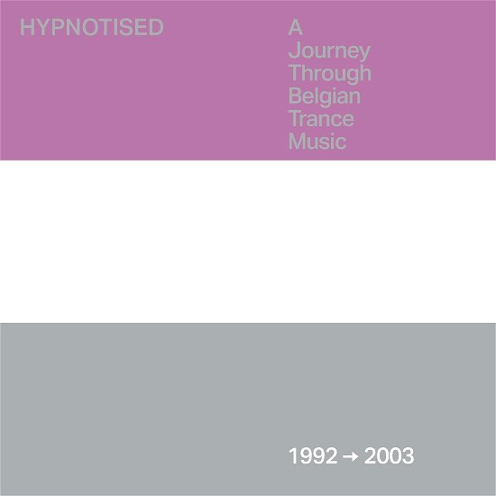Cover for Hypnotised: A Journey Through Belgian Trance Music (1992 - 2003) (CD) (2024)