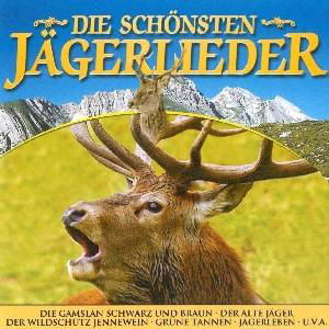 Die Schonsten Jagerlieder - V/A - Musik - MCP - 9002986422624 - 16 augusti 2013