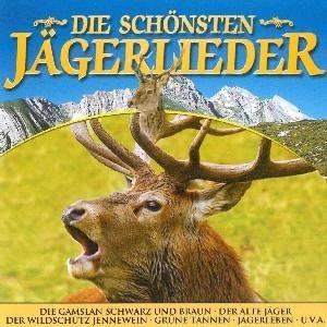 Die Schonsten Jagerlieder - V/A - Music - MCP - 9002986422624 - August 16, 2013