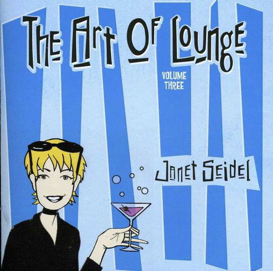 Cover for Janet Seidel · Art Of Lounge Volume 3 (CD) (1990)