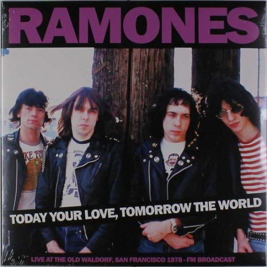 Cover for Ramones the · Today Your Love (LP) (2018)