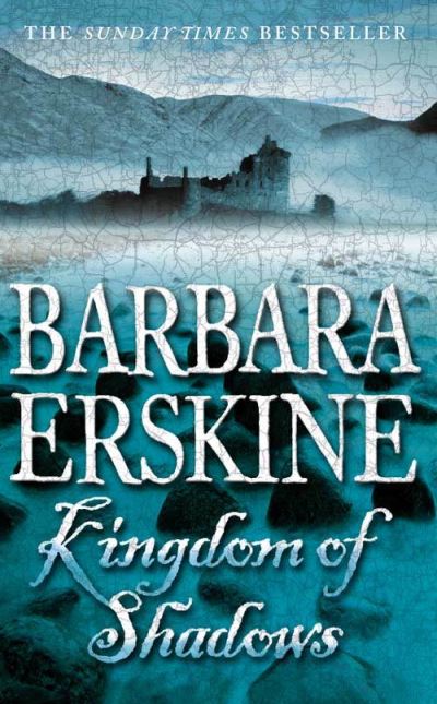 Cover for Barbara Erskine · Kingdom of Shadows (Paperback Book) [New edition] (2004)