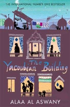 Cover for Alaa Al Aswany · The Yacoubian Building (Taschenbuch) [1. Ausgabe] [Ingen] (2007)