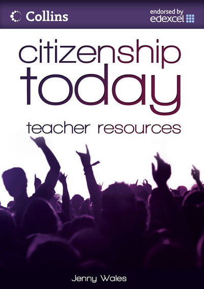 Citizens Today Edexcel Teacher - Jenny Wales - Książki - HarperCollins Publishers - 9780007313624 - 11 maja 2009