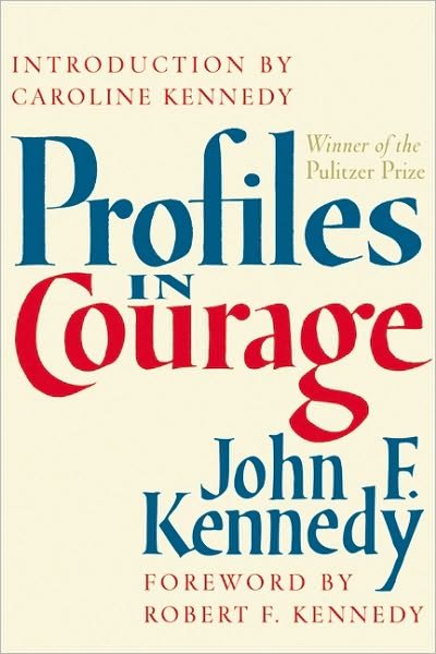 Cover for John F. Kennedy · Profiles in Courage (Hardcover Book) [Later Printing edition] (2003)