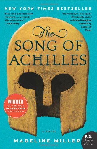 Cover for Madeline Miller · The Song of Achilles: A Novel (Paperback Bog) (2012)