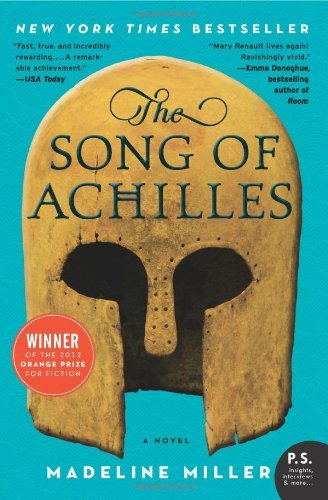 Cover for Madeline Miller · The Song of Achilles: A Novel (Pocketbok) (2012)