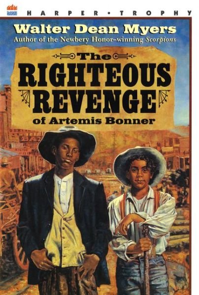 Cover for Walter Dean Myers · The Righteous Revenge of Artemis Bonner (Paperback Book) [Reprint edition] (1994)