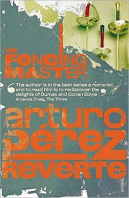 Cover for Arturo Perez-Reverte · The Fencing Master (Pocketbok) (1999)