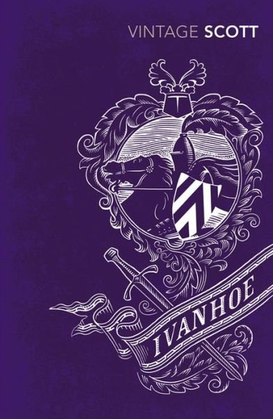 Ivanhoe - Sir Walter Scott - Livros - Vintage Publishing - 9780099589624 - 5 de junho de 2014