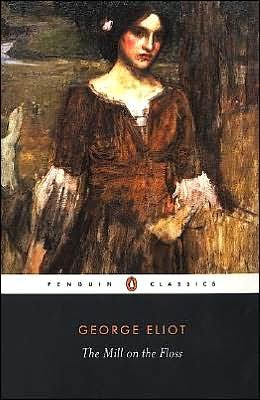 The Mill on the Floss - George Eliot - Books - Penguin Books Ltd - 9780141439624 - February 27, 2003
