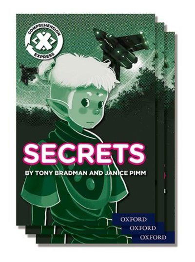 Cover for Tony Bradman · Project X Comprehension Express: Stage 2: Secrets Pack of 15 - Project X ^IComprehension Express^R (Paperback Book) (2017)