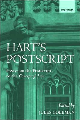 Cover for Coleman · Hart's Postscript: Essays on the Postscript to `The Concept of Law' (Paperback Book) (2001)