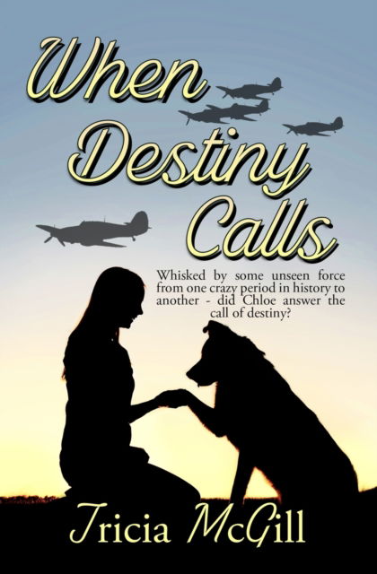 Cover for Tricia McGill · When Destiny Calls (Paperback Book) (2021)