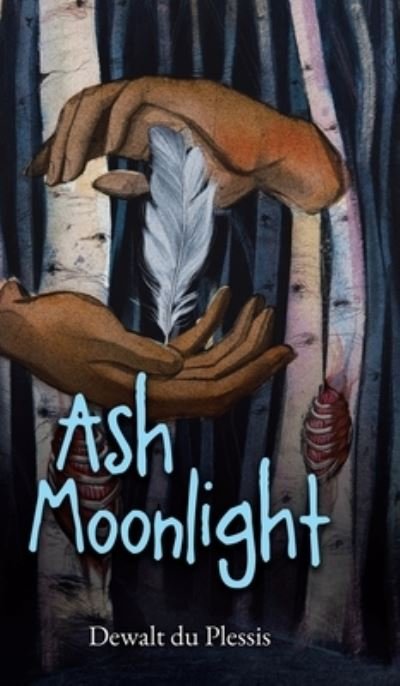 Cover for Dewalt Du Plessis · Ash Moonlight (Bog) (2023)
