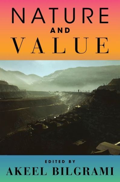 Cover for Akeel Bilgrami · Nature and Value (Gebundenes Buch) (2020)