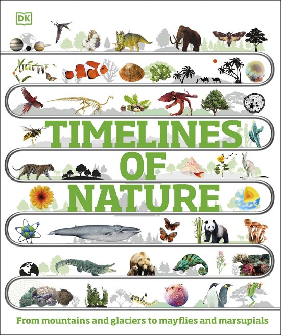 Cover for Dk · Timelines of Nature: Discover the Secret Stories of Our Ever-Changing Natural World - DK Children's Timelines (Hardcover bog) (2023)